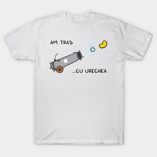 Am tras cu urechea T-Shirt